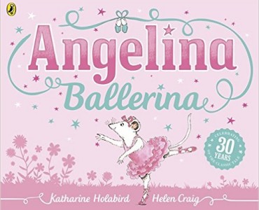 Angelina Ballerina by Katharine Holabird