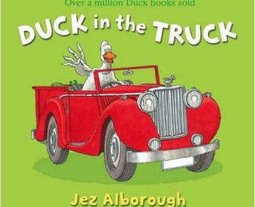 Duck in the truck by Jez Alborough